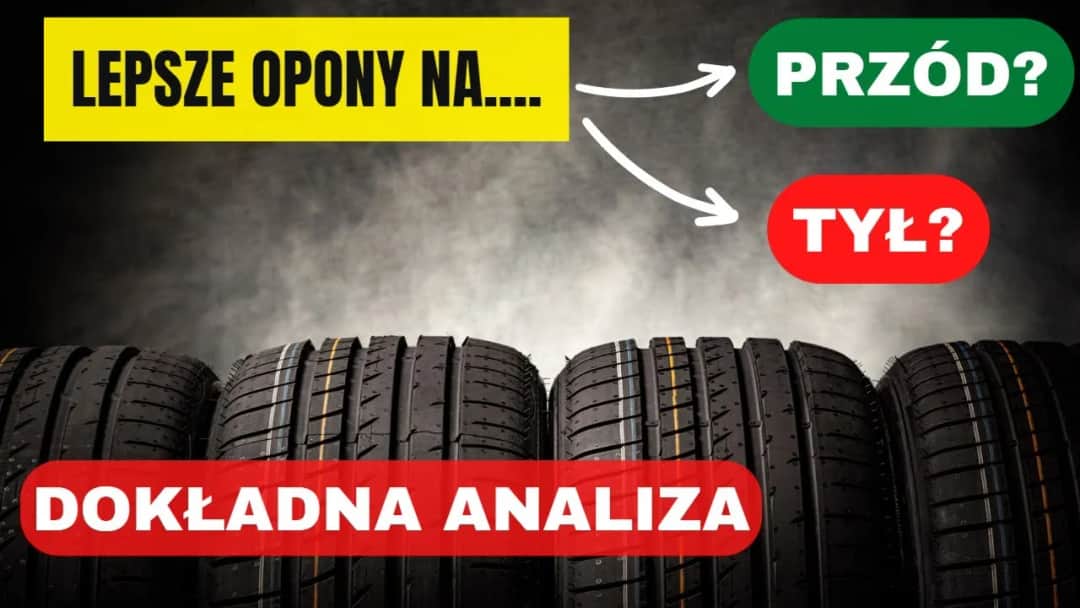 Lepsze opony na tył czy przód? Opinie z forum o bezpieczeństwie